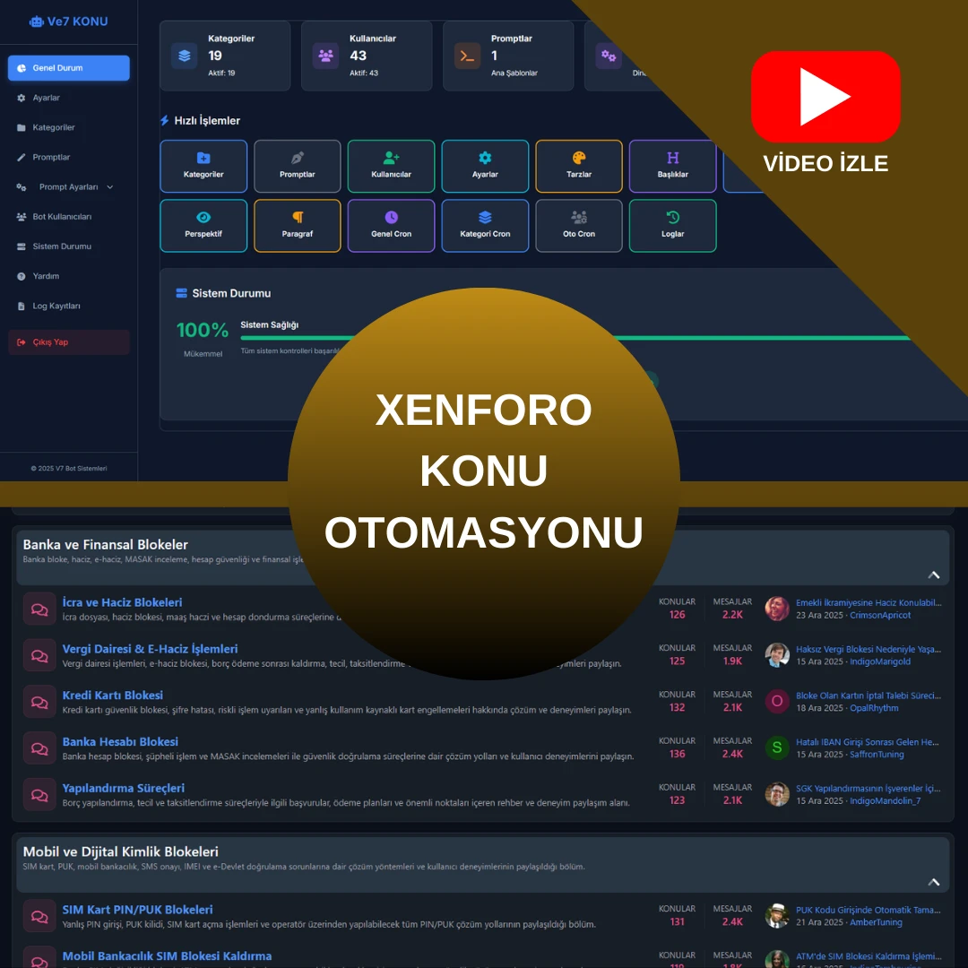 XenForo Konu Açma Botu & Otomasyonu - XenForo Otomasyonu - Viajans